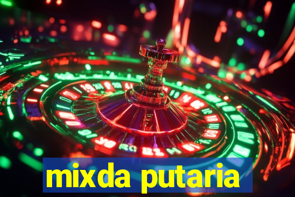 mixda putaria